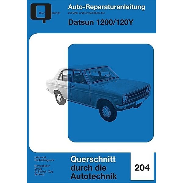 Reparaturanleitung / Datsun 1200 / 120Y