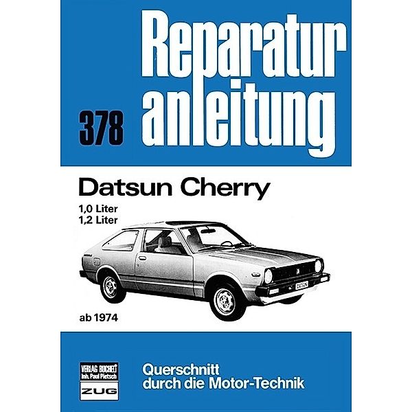 Reparaturanleitung / Datsun Cherry   ab 1974