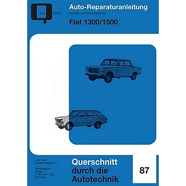 Reparaturanleitung / Fiat 1300/1500