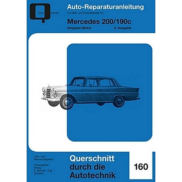 Reparaturanleitung / Mercedes 200/190 c