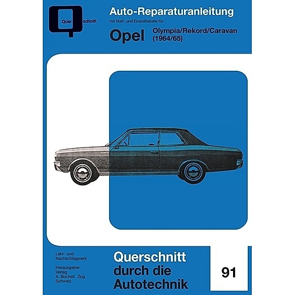 Reparaturanleitung / Opel Olympia/Rekord/Caravan