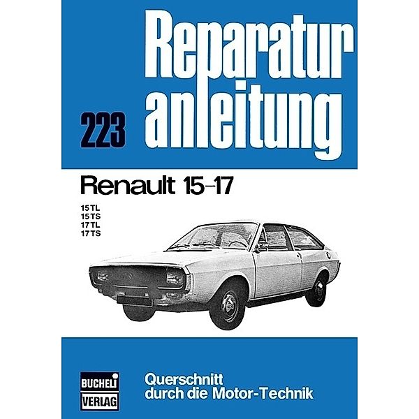 Reparaturanleitung / Renault 15-17