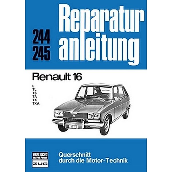 Reparaturanleitung / Renault 16