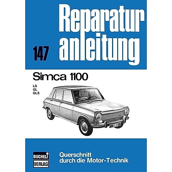 Reparaturanleitung / Simca 1100