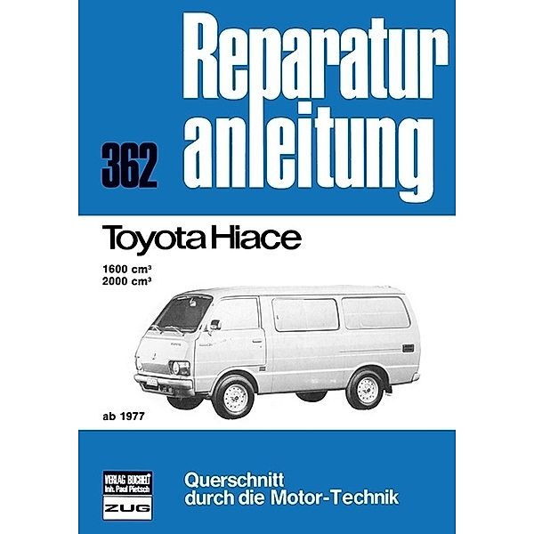 Reparaturanleitung / Toyota Hiace  ab 1977