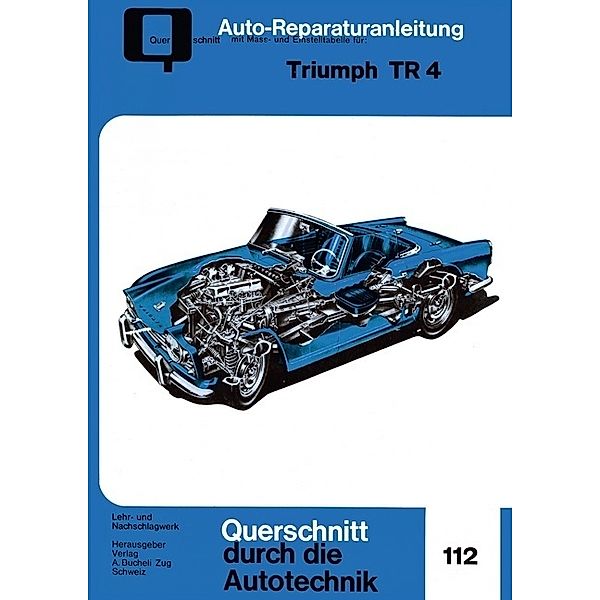 Reparaturanleitung / Triumph TR 4