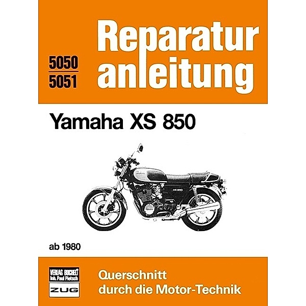 Reparaturanleitung / Yamaha XS 850   ab  1980