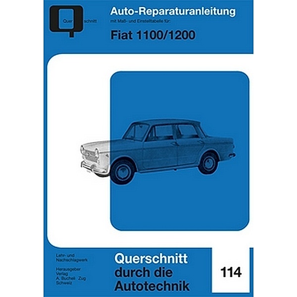 Reparaturanleitungen / Fiat 1100 / 1200