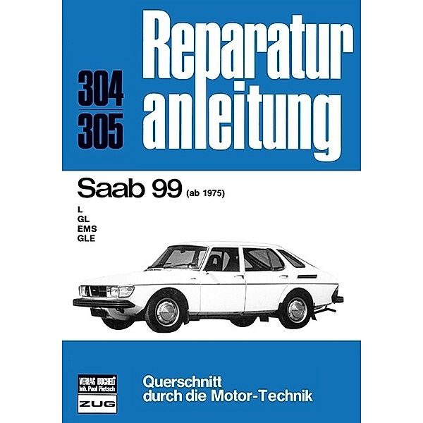 Reparaturanleitungen / Saab 99  ab 1975