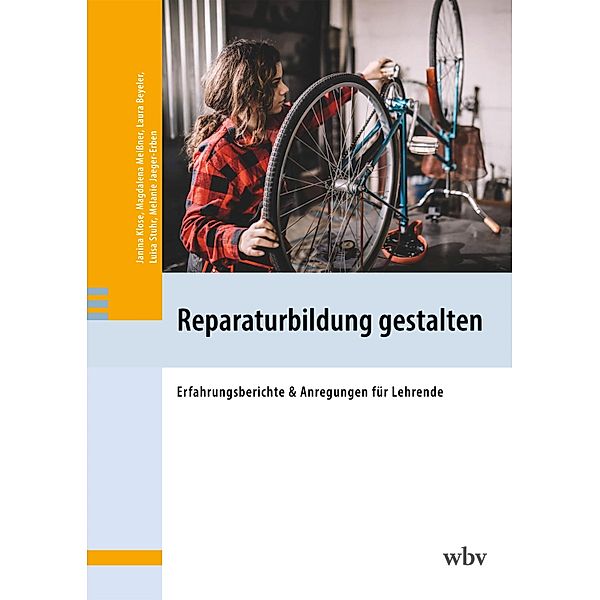 Reparaturbildung gestalten, Janina Klose, Magdalena Meißner, Laura Beyeler, Luisa Stuhr, Melanie Jaeger-Erben