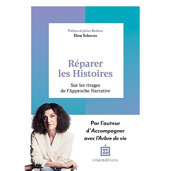 Réparer les histoires / Accompagnement et Coaching, Dina Scherrer