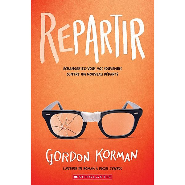 Repartir, Gordon Korman