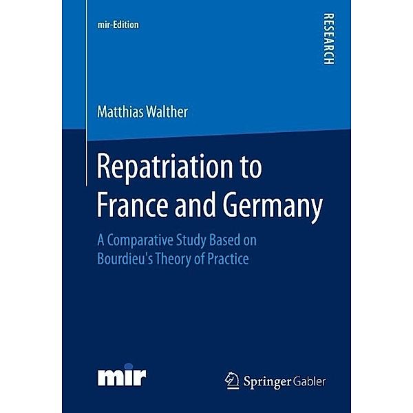 Repatriation to France and Germany / mir-Edition, Matthias Walther