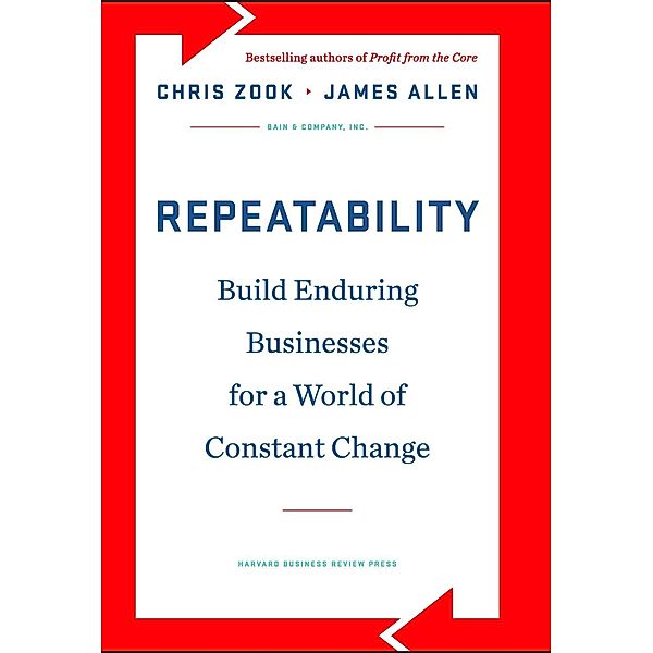 Repeatability, Chris Zook, James Allen