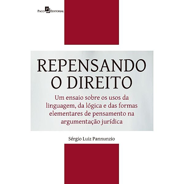 Repensando o Direito, Sérgio Luiz Pannunzio