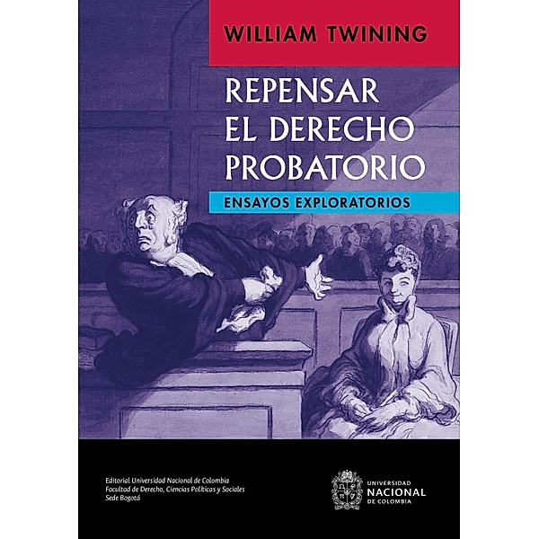 Repensar el derecho probatorio, William Twinning