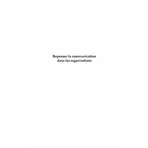 Repenser la communication dansorganisat / Hors-collection, Luc Bonneville