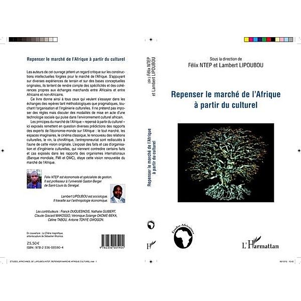 Repenser le marche de l'Afrique a partir du culturel / Hors-collection, Collectif