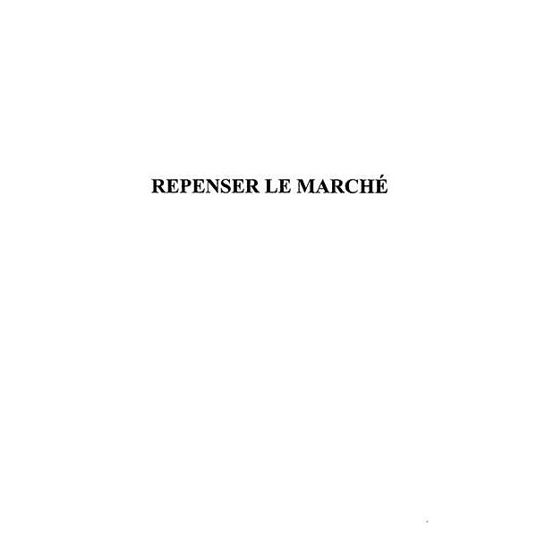 Repenser le marche / Hors-collection, Convert Bernard