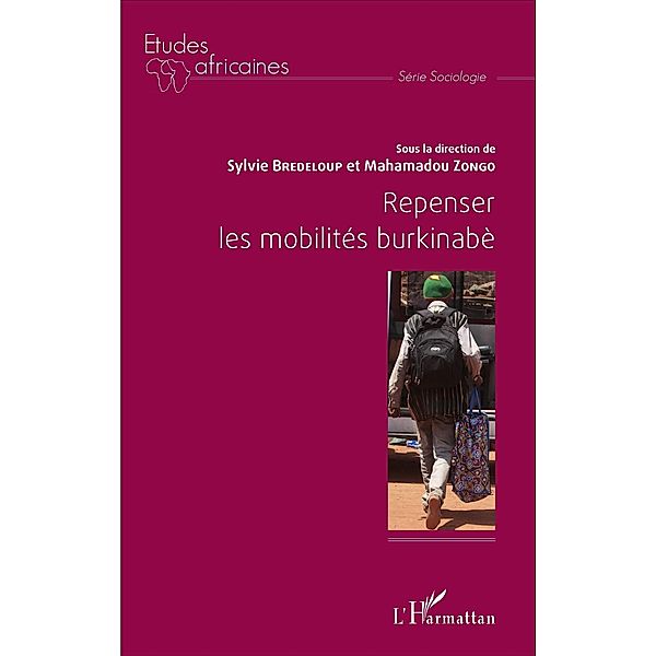 Repenser les mobilités burkinabé, Bredeloup Sylvie Bredeloup