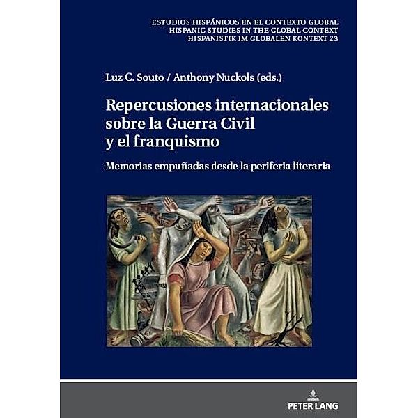 Repercusiones internacionales sobre la Guerra Civil y el franquismo