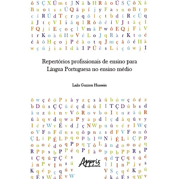 Repertórios Profissionais de Ensino para Língua Portuguesa no Ensino Médio, Laila Guzzon Hussein