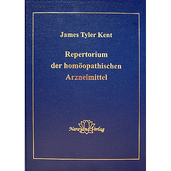 Repertorium der homöopathischen Arzneimittel, James T. Kent