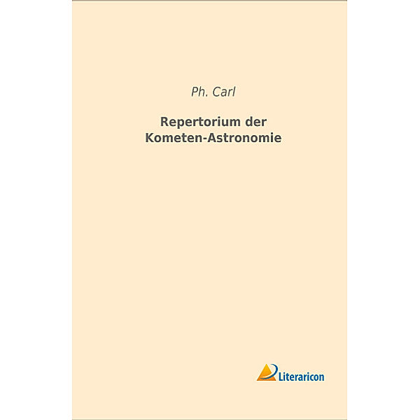 Repertorium der Kometen-Astronomie, Ph. Carl
