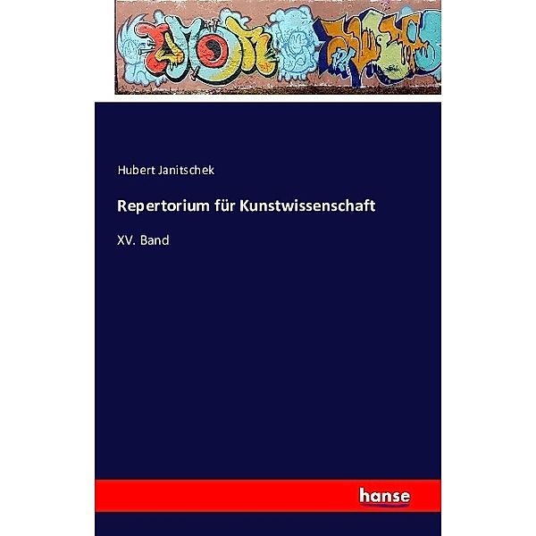 Repertorium für Kunstwissenschaft, Hubert Janitschek