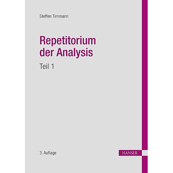 Repetitorium der Analysis, Teil 1, Steffen Timmann
