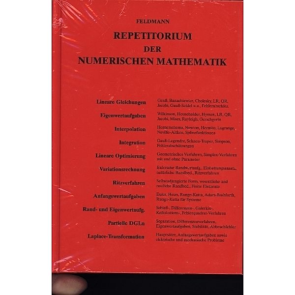 Repetitorium der Numerischen Mathematik, Dietrich Feldmann