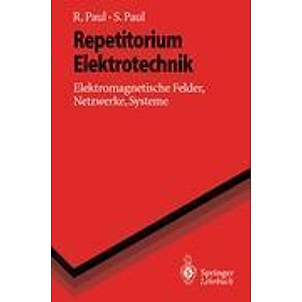 Repetitorium Elektrotechnik, Reinhold Paul, Steffen Paul