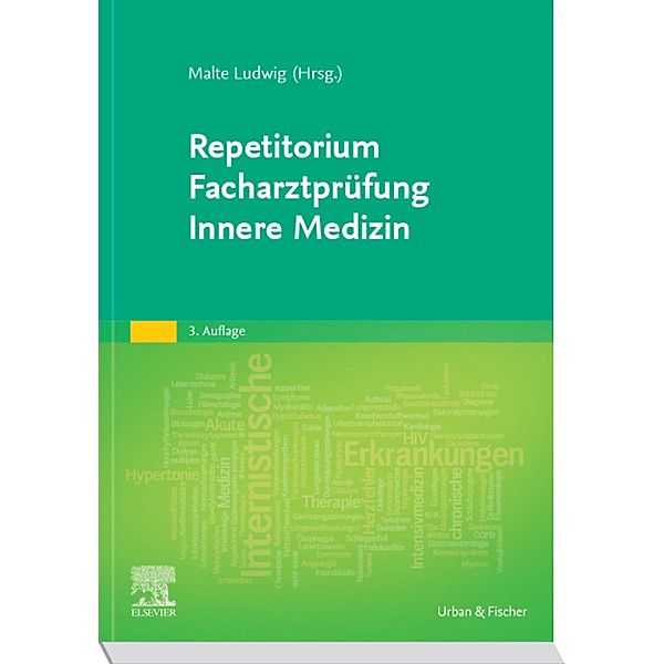 Repetitorium Facharztprüfung Innere Medizin / Facharztprüfung