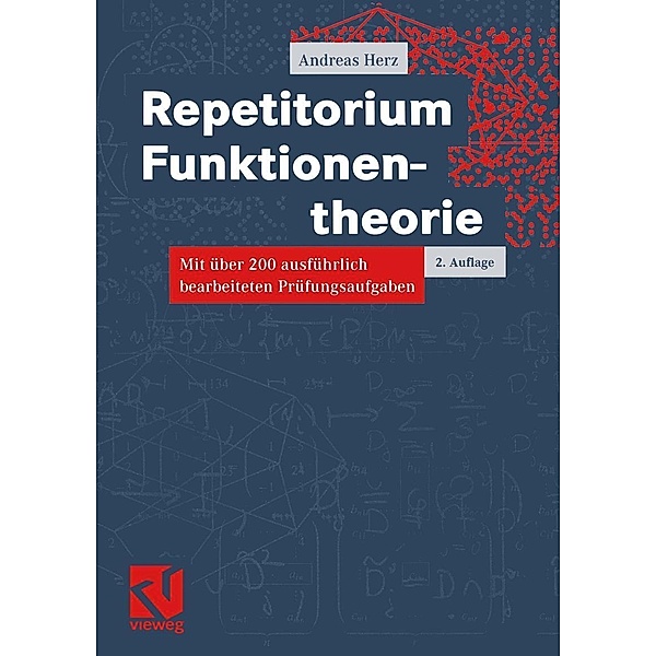 Repetitorium Funktionentheorie, Andreas Herz