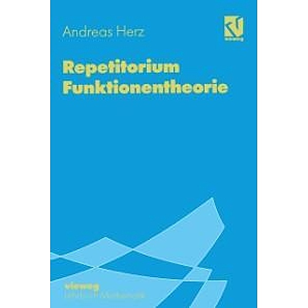 Repetitorium Funktionentheorie, Thomas Herz