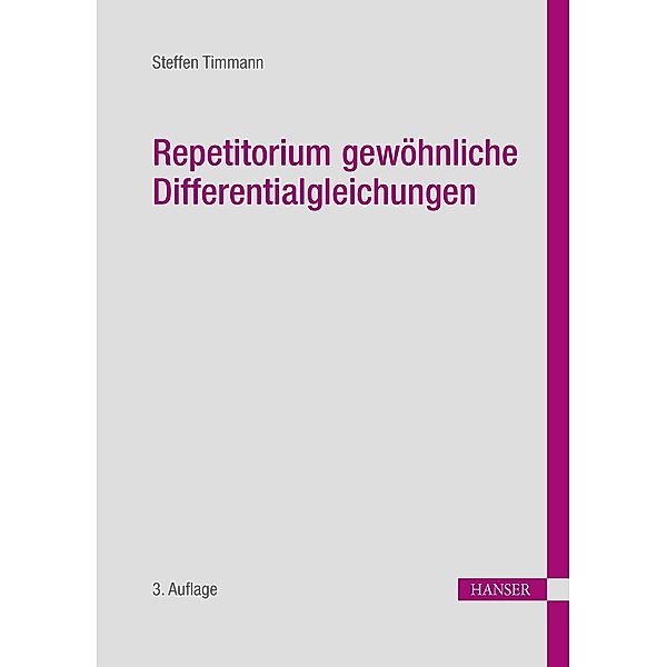 Repetitorium Gewöhnliche Differentialgleichungen, Steffen Timmann