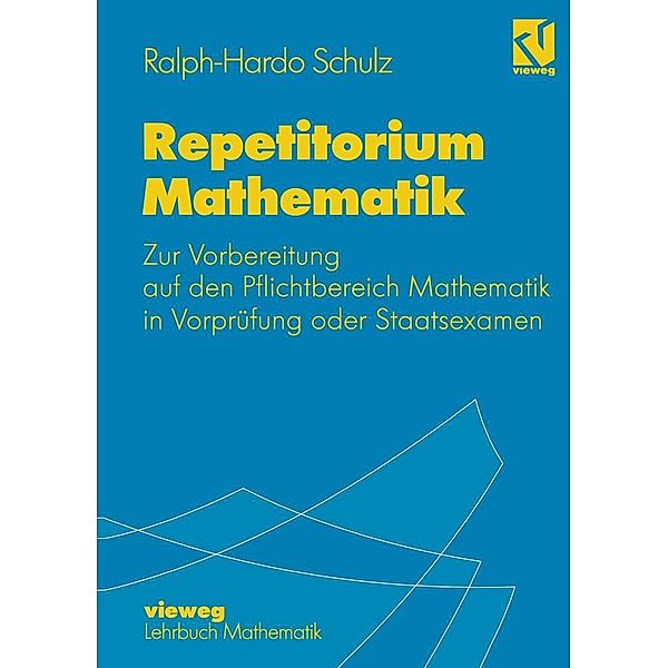 Repetitorium Mathematik, Ralph-Hardo Schulz