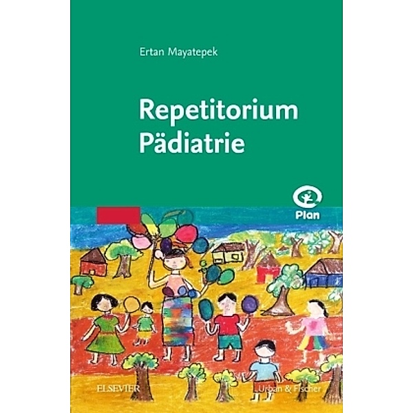 Repetitorium Pädiatrie, Ertan Mayatepek
