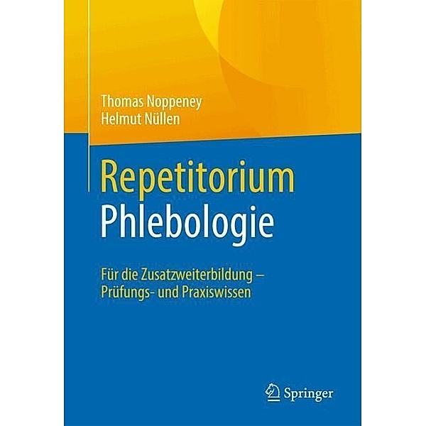 Repetitorium Phlebologie, Helmut Nüllen, Thomas Noppeney