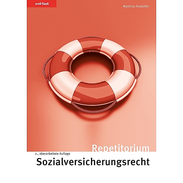Repetitorium Sozialversicherungsrecht, Matthias Kradolfer