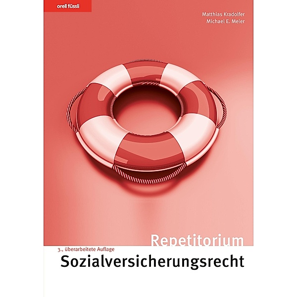 Repetitorium Sozialversicherungsrecht, Matthias Kradolfer, Michael Meier
