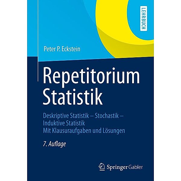 Repetitorium Statistik, Peter P. Eckstein