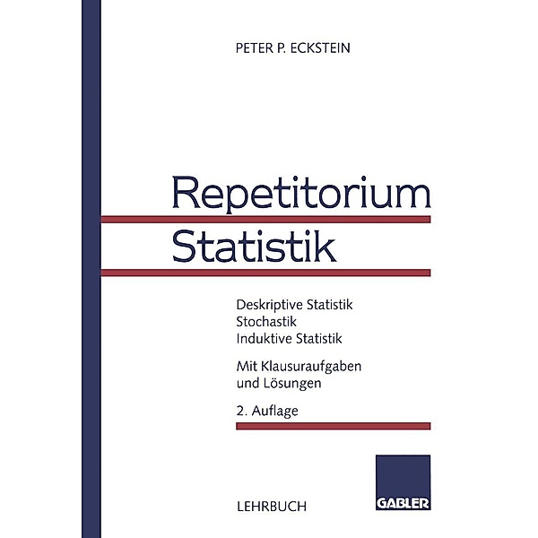 Repetitorium Statistik, Peter P. Eckstein