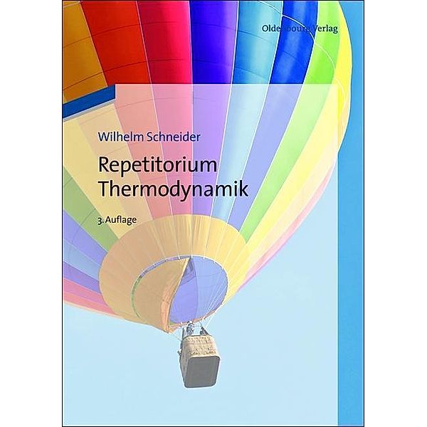 Repetitorium Thermodynamik / Jahrbuch des Dokumentationsarchivs des österreichischen Widerstandes, Wilhelm Schneider, Stefan Haas, Karl Ponweiser