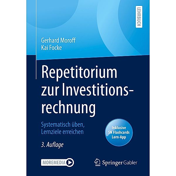 Repetitorium zur Investitionsrechnung, m. 1 Buch, m. 1 E-Book, Gerhard Moroff, Kai Focke