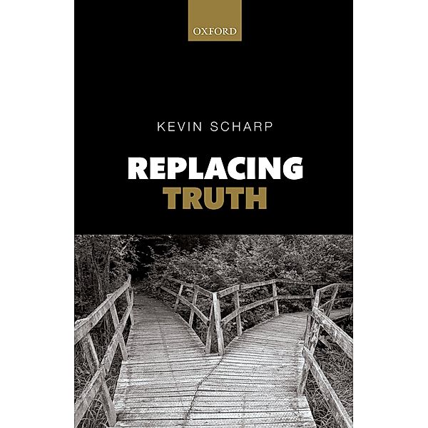 Replacing Truth, Kevin Scharp