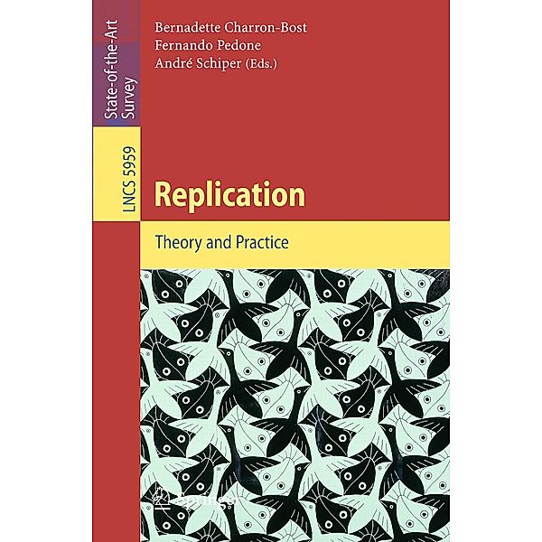 Replication / Lecture Notes in Computer Science Bd.5959