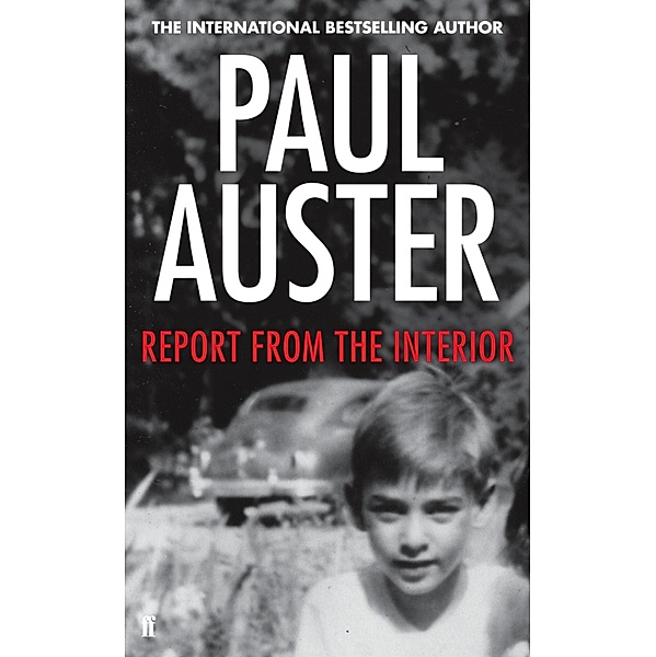Report from the Interior, Paul Auster