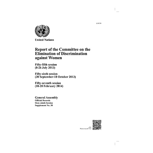 Report of the Committee on the Elimination of Discrimination against Women / Report of the Committee on the Elimination of Discrimination against Women