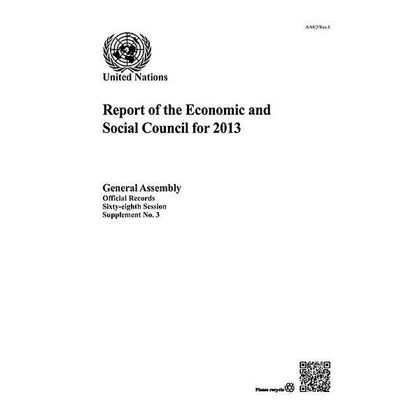 Report of the Economic and Social Council for 2013 / Reports of the Economic and Social Council